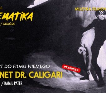 Cinematika. Koncert do filmu niemego: Gabinet Dr. Caligari  