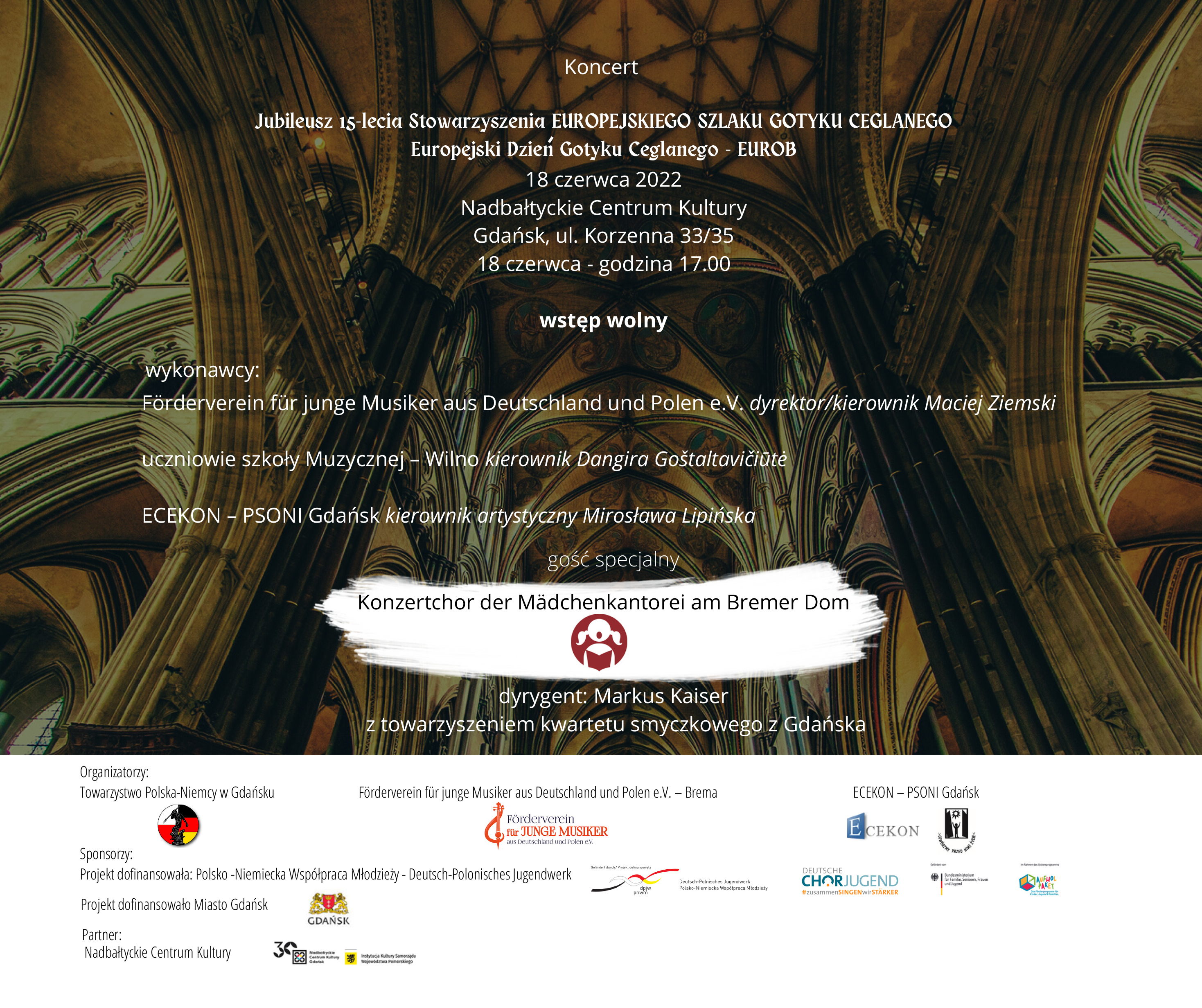 koncert jubileusz piętnastolecia stowarzyszenia europejskiego szlaku gotyckiego