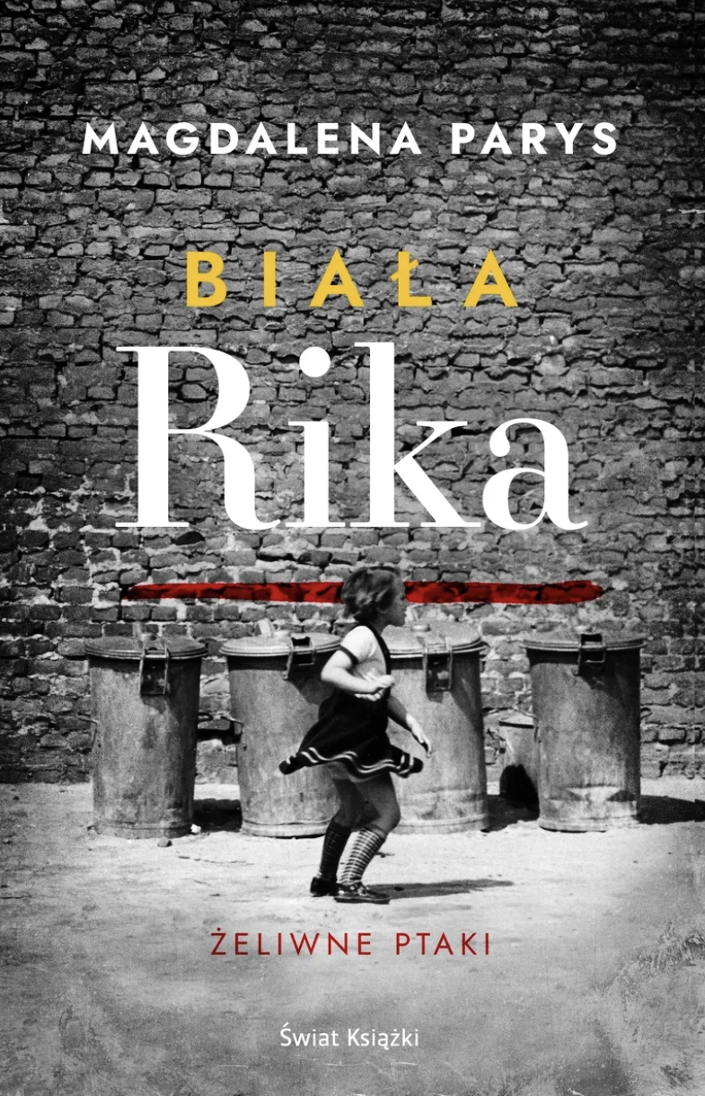 Biała Rika. Żeliwne Ptaki