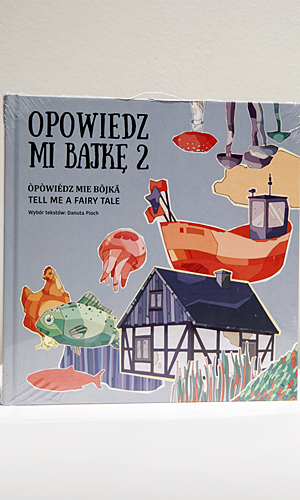 Opowiedz mi Bajkę 2