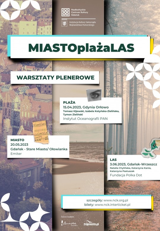 kolaż zdjęć, miasto z lotu ptaka, plaża, las. napis "MIASTOplażaLAS" warsztaty plenerowe