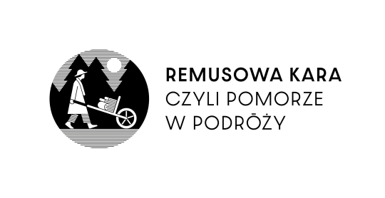 Remusowa kara, czyli Pomorze w podróży