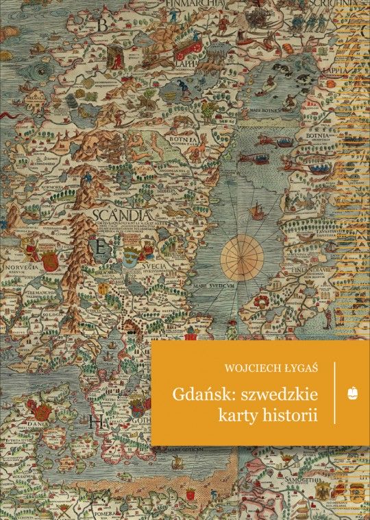 okładka książki, dawna mapa, kartografia, żółty prostokąt, napis "Gdańsk, szwedzkie karty historii"