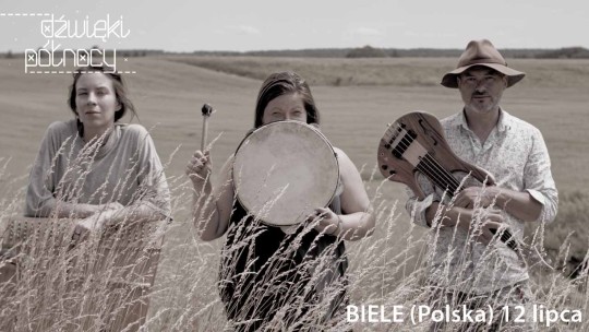 Troje muzyków na polu. Festiwal Dźwięki Północy, Gdańsk, 11-14 lipca 2024