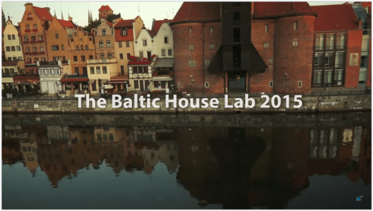 Baltic House Lab 2015 - relacja z wernisażu