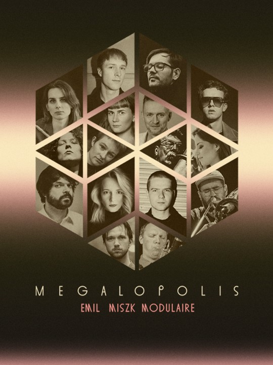 Emil Miszk Modulaire - MEGALOPOLIS - Premiera płyty
