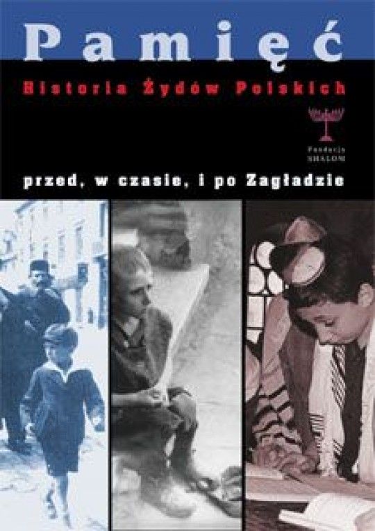 okładka książki  pt.: Pamięć.Historia żydów polskich.