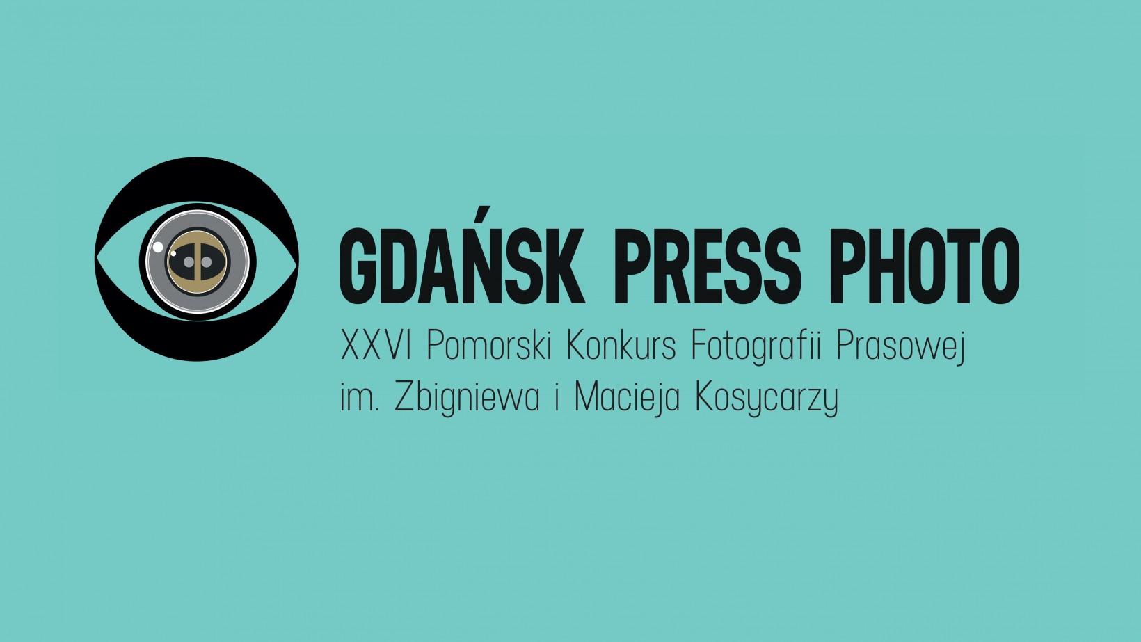 Logo konkursu Gdańsk Press Photo - otwarte oko w kole, napis 26 Pomorski konkurs Fotografii Prasowej im. Zbiegniewa i Macieja Kosycarzy