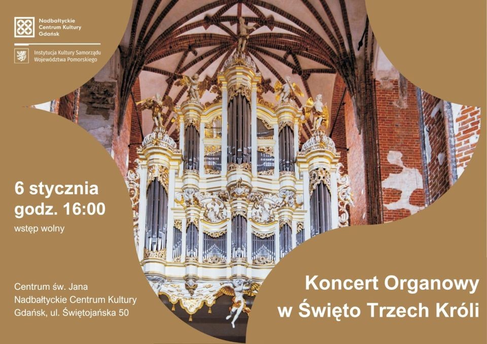 zdjęcie organów w Centrum sw. Jana, napis "koncert na trzech króli"