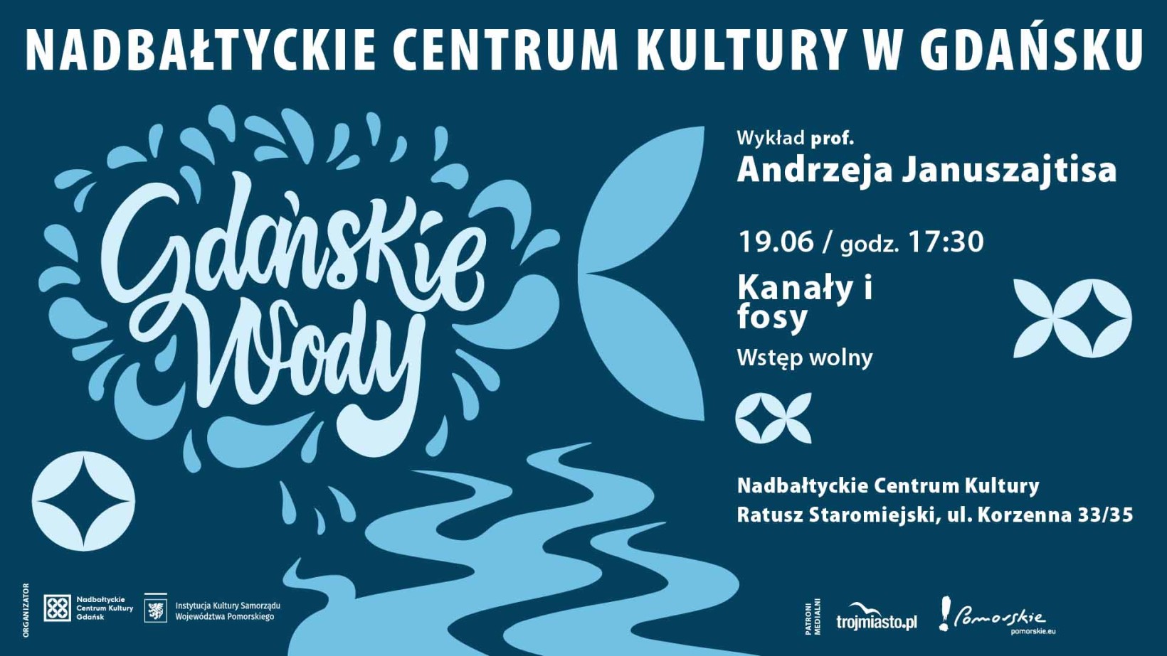 Ozdobna grafika, wykład prof. A. Januszajtisa z cyklu Gdańskie Wody. Temat: Kanały i fosy.