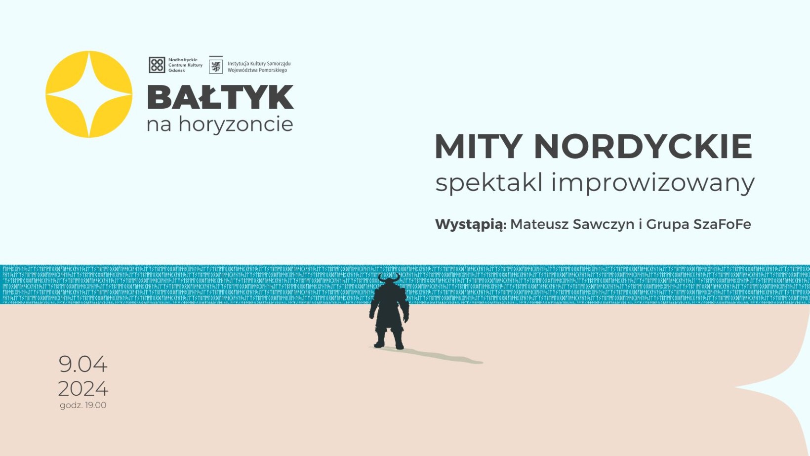 Bałtyk na horyzoncie. Mity nordyckie | spektakl improwizowany