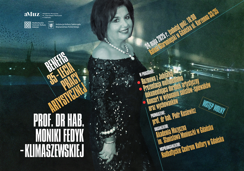 35-lecie pracy artystycznej prof. dr hab. Moniki Fedyk-Klimaszewskiej