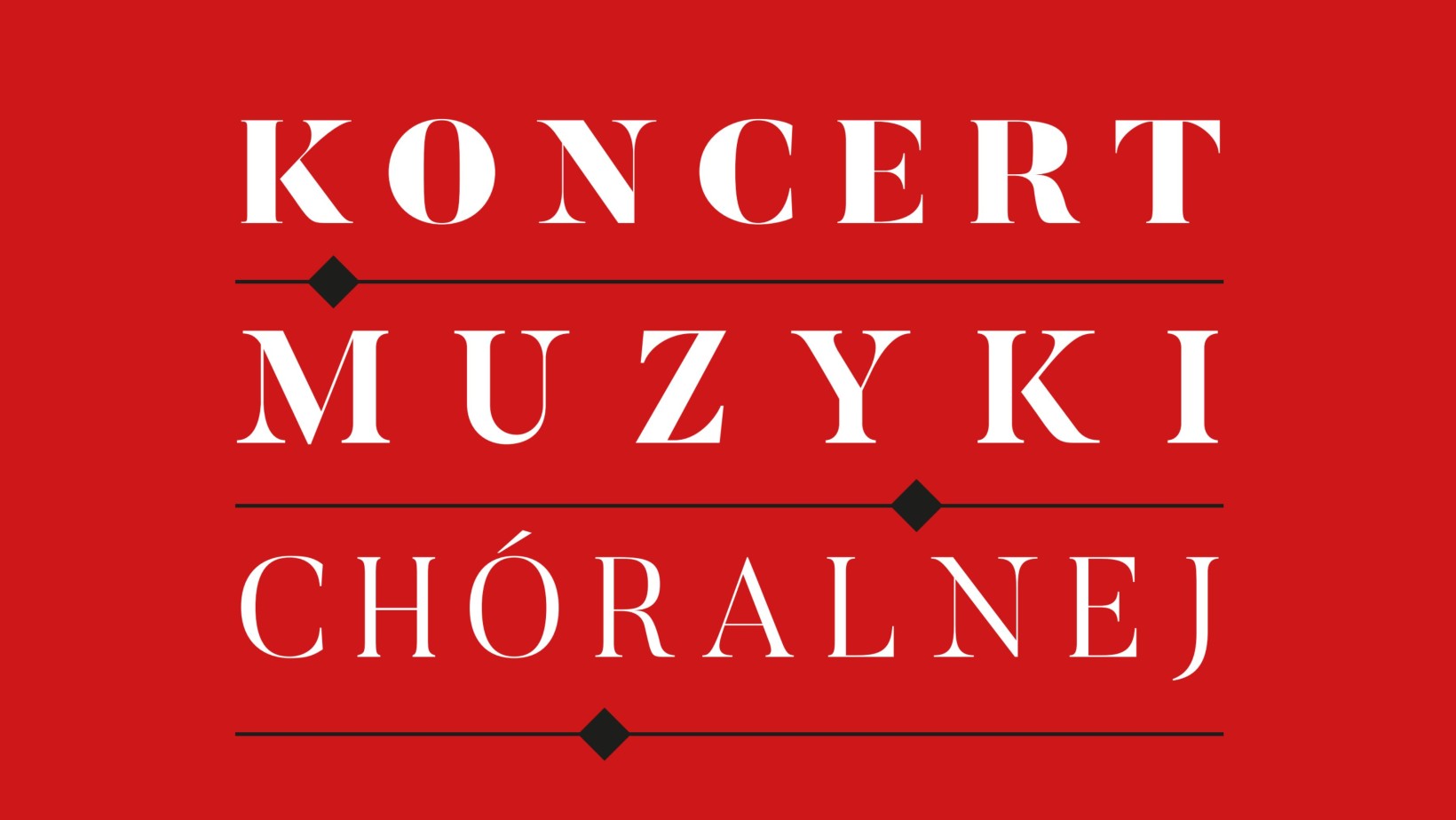 czerwona grafika, napis "koncert muzyki chóralnej"