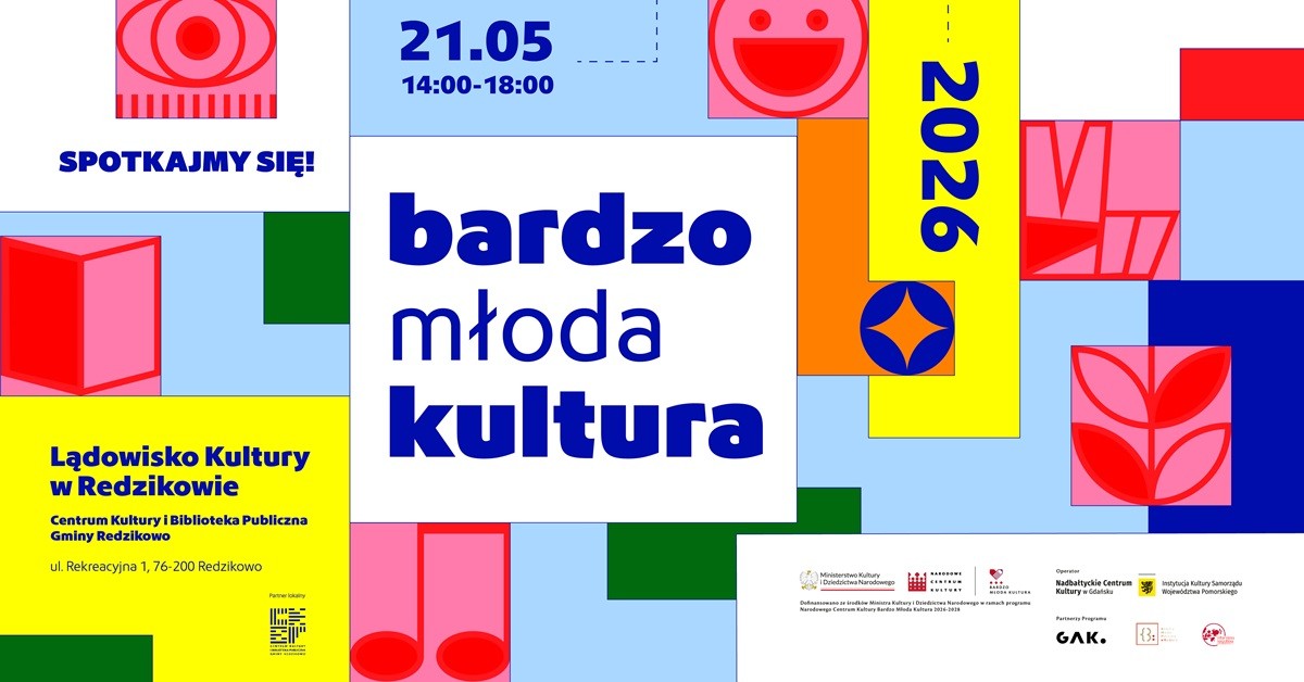 Bardzo Młoda Kultura Redzikowo spotkanie 21 maja 2026