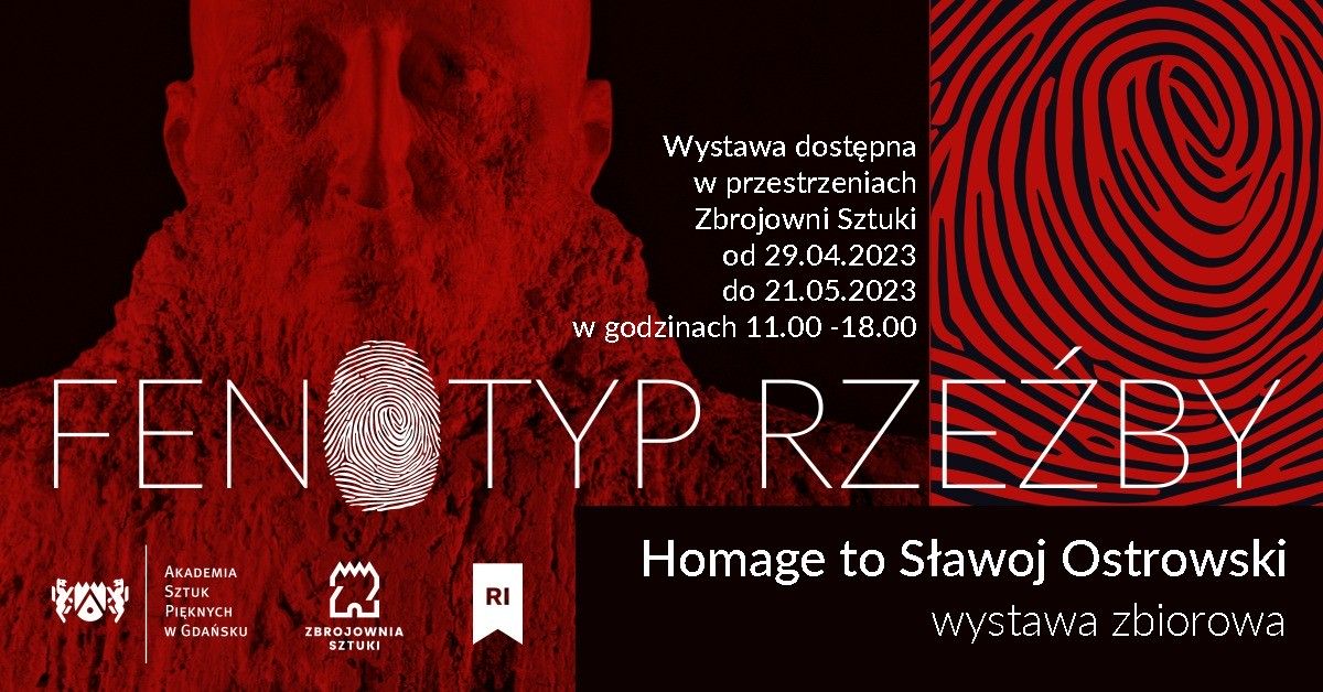 czerwono-czarna graftka, rzeźba męskiej głowy napis "Fenotyp rzeźby Homage to Sławoj Ostrowski"