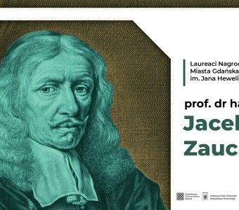 rycina portret Heweliusza, napis "Laureaci Nagrody Naukowej Miasta Gdańska im. Jana Heweliusza. Prof. dr hab. Jacek Zaucha"