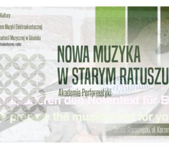 grafika abstrakcyjna, zielone prostokąty i koła, napis "Nowa Muzyka w Starym Ratuszu. Akademia Performatyki", w tle zdjęcie sójki