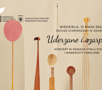 Uderzane i szarpane. Koncert familijny i warsztaty