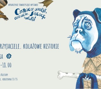 Malutcy przyjaciele. Kolażowe historie. Wydarzenie towarzyszące wystawie ilustracji Grażyny Rigall
