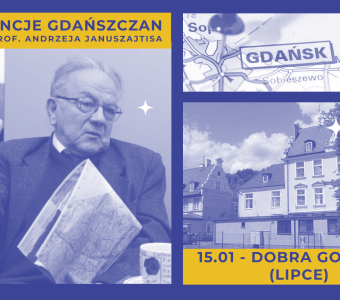 grafika ze zdjęciami (na nich profesor Januszajtis, przykładowa rezydencja w Gdańsku, fragment mapy Gdańska)