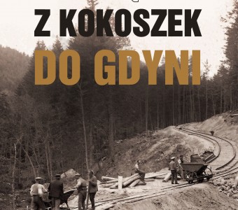 zdjęcie historycznie z budowania linii kolejowej Gdynia Kokoszki