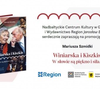 Grafika z fotografią książki, napis "Winiarska i Kiszkis. W słowie są piękno i siła..." promocja książki