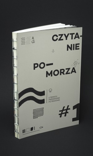 Czytanie Pomorza. literacki przewodnik po regionie