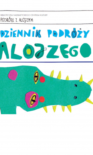 Dziennik podróżu Alojzego