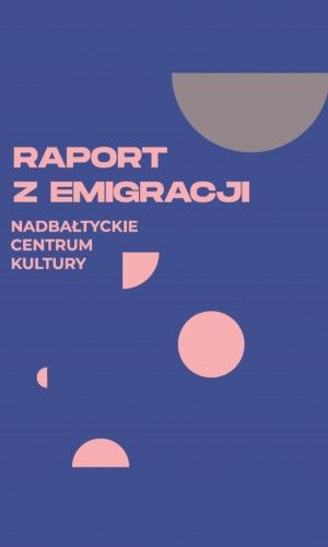 Raport z emigracji Piotr Mikołajczak