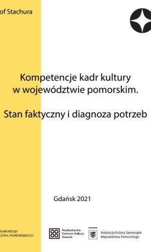 Okładka raportu kompetencje kadr kultury w województwie pomorskim 