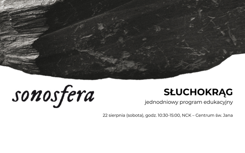 sonosfera_sluchokrag 22 sierpnia centrum sw jana
